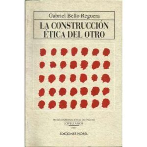 La construcción ética del otro