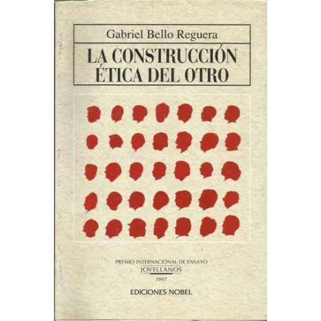 La construcción ética del otro