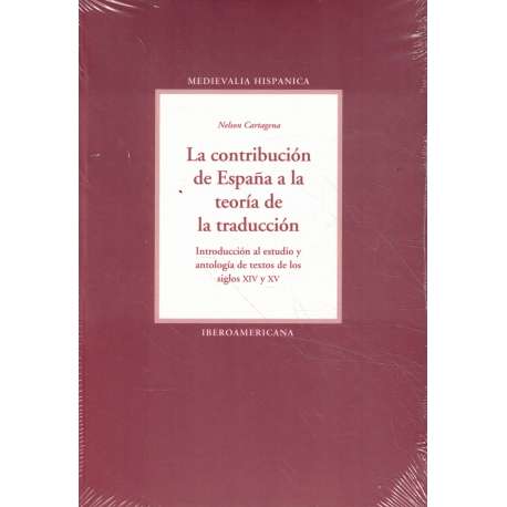 La contribución de España a la teoría de la traducción