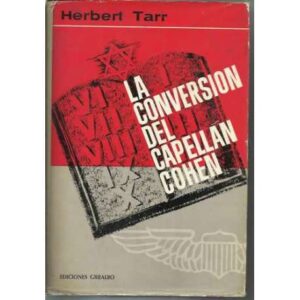 La conversión del Capellán Cohen
