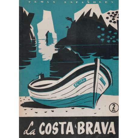 Temas españoles, Nº 351. La Costa Brava