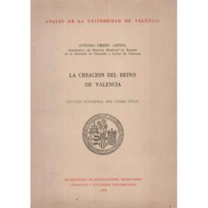 La creación del Reino de Valencia
