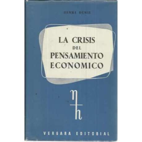 La crisis del pensamiento económico