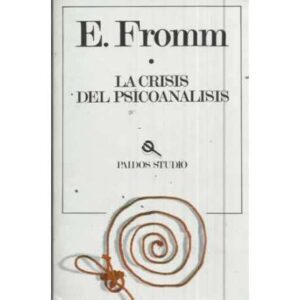 LA CRISIS DEL PSICOANÁLISIS