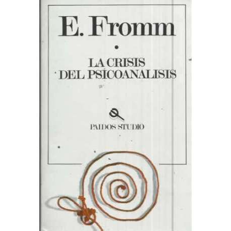 LA CRISIS DEL PSICOANÁLISIS