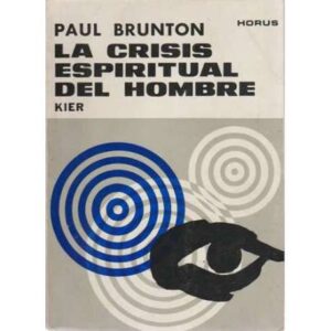 La crisis espiritual del hombre