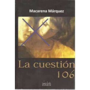 La cuestión 106