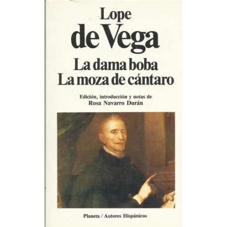 La dama boba. La moza del cántaro