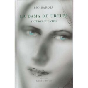 La dama de Urtubi y otros cuentos