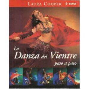 La danza del vientre. Paso a paso