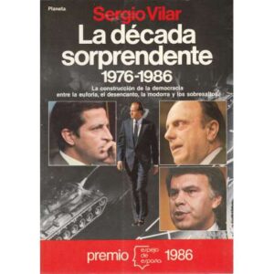 La década sorprendente 1976-1986