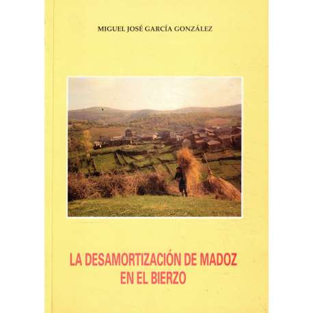 La desamortización de Madoz en El Bierzo
