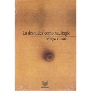 La desnudez como naufragio