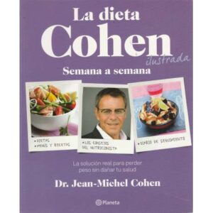 La dieta Cohen, semana a semana