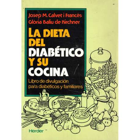 La dieta del diabético y su cocina