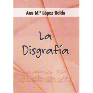 La disgrafía