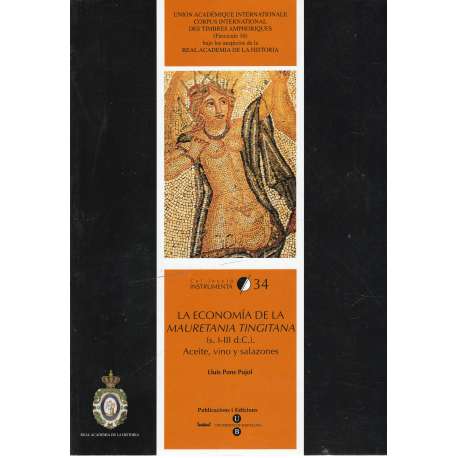 La economía de uretania Tingitana (s. I-III d. C) Aceite, vino y salazones