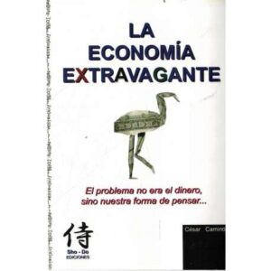 La economía extravagante