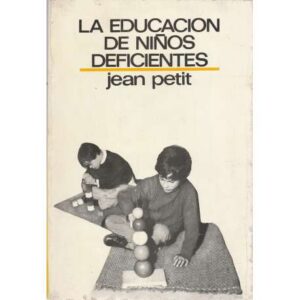 La educación de niños deficientes