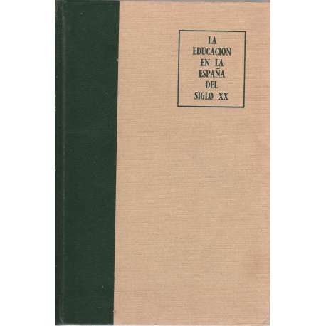 La educación en la España del Siglo XX