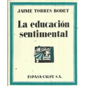 LA EDUCACIÓN SENTIMENTAL
