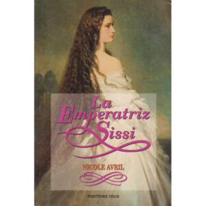La Emperatriz Sissi