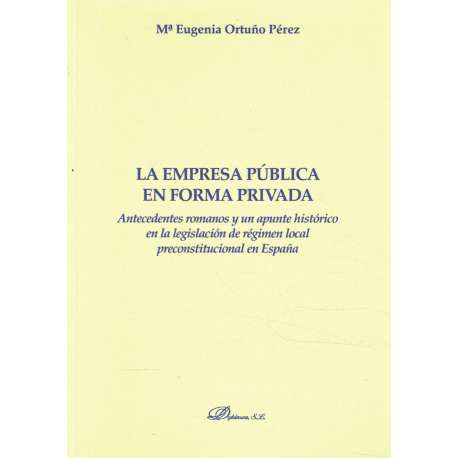 La empresa pública en forma privada