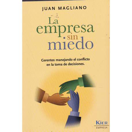 La empresa sin miedo