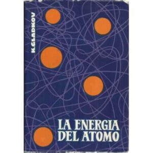 LA ENERGÍA DEL ÁTOMO