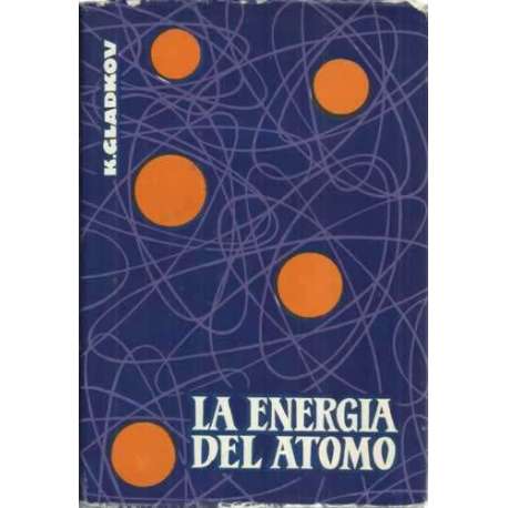 LA ENERGÍA DEL ÁTOMO