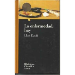 La enfermedad hoy