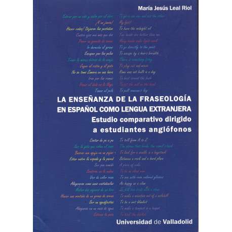 La enseñanza de fraseología en español como lengua extranjera