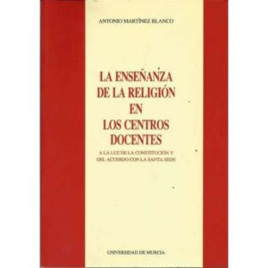 La enseñanza de la religión en los centros docentes