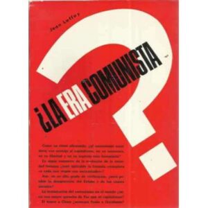 ¿LA ERA COMUNISTA?