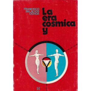 La era cósmica y yo
