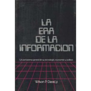 LA ERA DE LA INFORMACIÓN