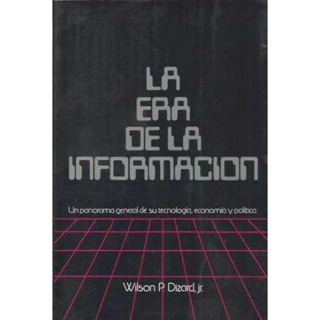 LA ERA DE LA INFORMACIÓN