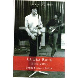 La Era Rock (1953-2003)
