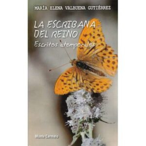 La escribana del reino. Escritos atemporales