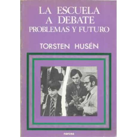 La escuela a debate, problemas y futuro