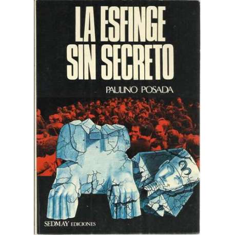 La esfinge sin secreto