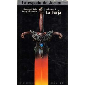 La espada de Joram. Vol.1.- La Forja