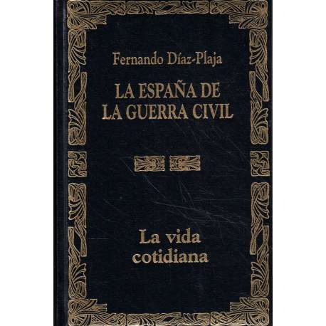 La España de la Guerra Civil