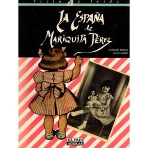 La España de Mariquita Pérez