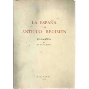 La España del antiguo regimen