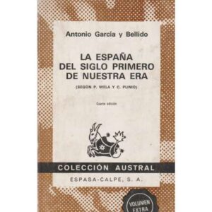 La España del siglo primero de nuestra era (según P. Mela y C. Plino)