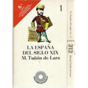 La España del Siglo XIX. 2 Tomos