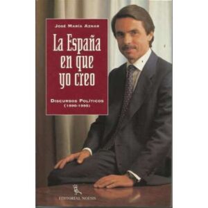 La España en que yo creo