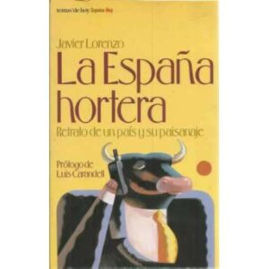 La España hortera. Retrato de un país y su paisanaje