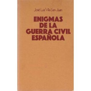 Enigmas de la Guerra Civil